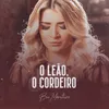 About O Leão, O Cordeiro Playback Song