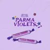 About Parma Violets Song