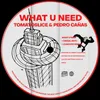 What U Need Vocal Edit