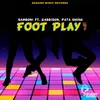 About Foot Play Song