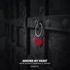 About Around My Heart Extended Mix Song