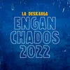 About Enganchados 2022 Song