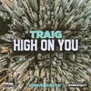 High on You Dirty Disco Eagle Houston Airplay Edit