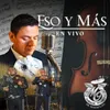 About Eso y Más En Vivo Song