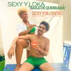 Sexy y Loka