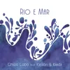 About Rio e Mar Song