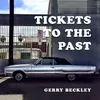 About Tickets to the Past Song