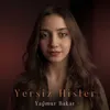 About Yersiz Hisler Song