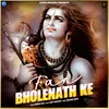 Fan Bholenath Ke