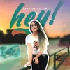 About Hey! Song