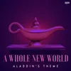 About A Whole New World (aladdin's Theme) Song