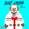 About Don't Cross Song