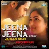 About Jeena Jeena Jahaan Shah (From "Badlapur") Remix Song