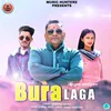 About Laga Bura (Haseen Wadiyan) Song