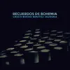 About Recuerdos de Bohemia Song