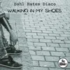 Walking in My Shoes DJ Edit