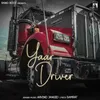 About Yaar Driver Song