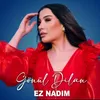 About Ez Nadim Song