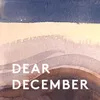 About Dear December Song