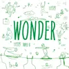 Wonder (903艾爾絲懷疑仙境主題曲)