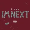 About I'm Next Song