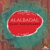 About Alalbadal Song