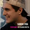 About Sangre Fría Live Version Song