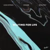 About Waiting for Life Song