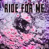 About RIDE FOR ME! Song