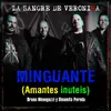 About Minguante (Amantes Inuteis) Song