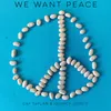 We Want Peace