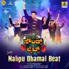 About Nalipu Dhamal Beat (From "Raj Sounds and Lights") Song