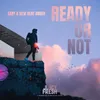 About Ready or Not Song