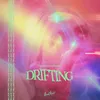 About Drifting Song