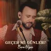 Geçer mi Günler?