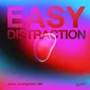About Easy Distraction Song