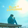 About Blue & Lemonade (feat. Choi Cello) Song