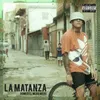 About La Matanza Song
