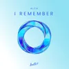 About I Remember Song