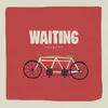 About Waiting Song