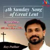 4th Sunday Song Of Great Lent