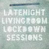 About Night Raven Late Night Living Room Lockdown Sessions Song