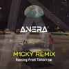 Running from Tomorrow M1cky Remix