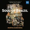 Alma Brasileira – Choros No. 5 (Soul of Brazil)