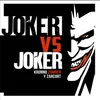 Joker (Clásico) Vs Joker [Moderno]