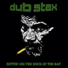 (Sittin´on) The Dock of the Bay Dub Claustrophobia