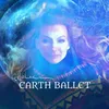 About Earth Ballet Song