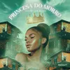 About Princesa do Morro Song