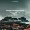 Dona Nobis Pacem (Agnus Dei)