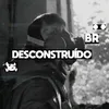 Descontruído